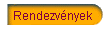 Rendezv&eacute;nyek